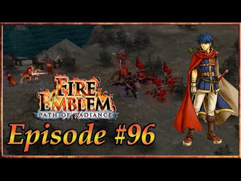 Fire Emblem: Path Of Radiance - Halfway Across, Haar's True Enemy - Episode 96