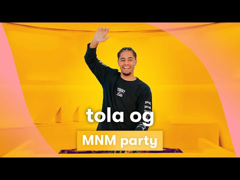 MNM PARTY: Tola OG op 21/10/2023