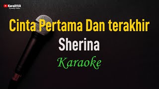 Download lagu Sherina - Cinta Pertama Dan Terakhir (Karaoke) mp3 Download lagu Sherina - Cinta Pertama Dan Terakhir (Karaoke) mp3
