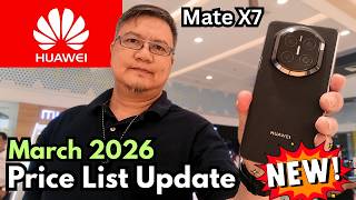 HUAWEI Price List Update March 2026 | Huawei Nova 14 Pro Mate X7