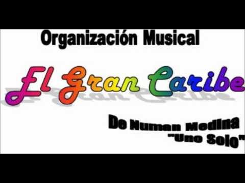El Gran Caribe Numan Medina- Amor de Bueno