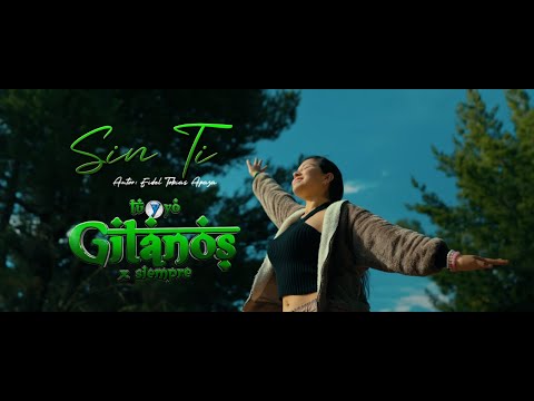 ♪Tu y Yo Gitanos x Siempre - Sin Ti  (Video Clip) Huayno Sureño 2024