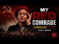 My Red Comrade 2024 Sinhala Full Movie 18 වැඩිහිටියන්ට පමණයි SUBSC