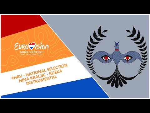 Eurovision 2021 - Croatia 🇭🇷 - National Selection - Nina Kraljić - Rijeka [INSTRUMENTAL]