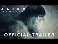 Alien Romulus Official Trailer