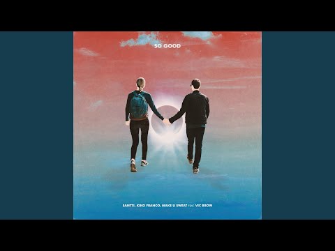 So Good (Extended Mix)