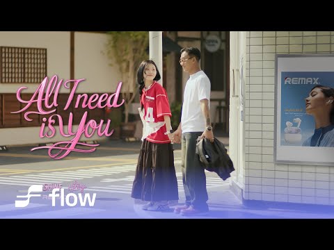 SHINE , Lu Hpring - All I Need is You [Official MV]