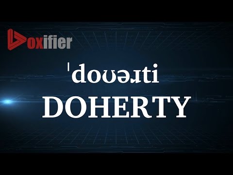 How to Pronunce Doherty in English - Voxifier.com