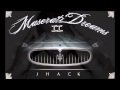 J hack-Flashback(maserati dreamz 2)