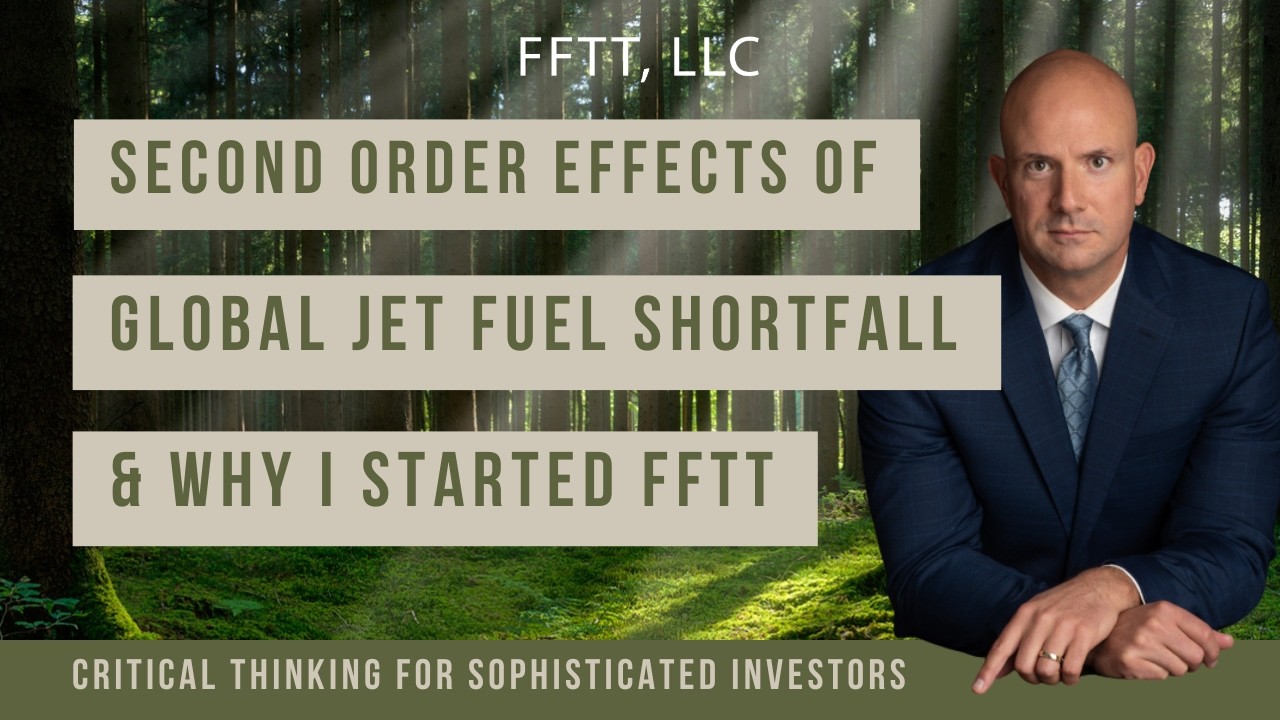 Second order effects of global jet fuel shortfall; why I decided to take the risk of starting FFTT