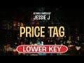 Price Tag (Karaoke Lower Key) - Jessie J