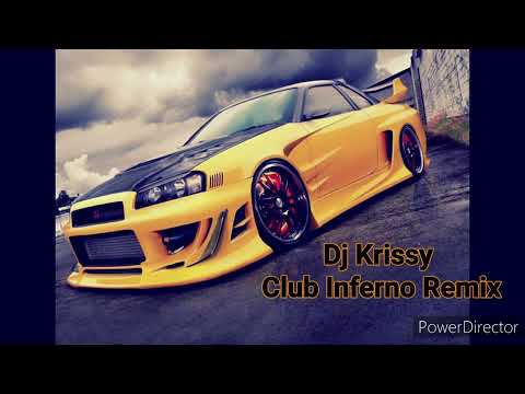 Dj Krissy Club Inferno remix 2005