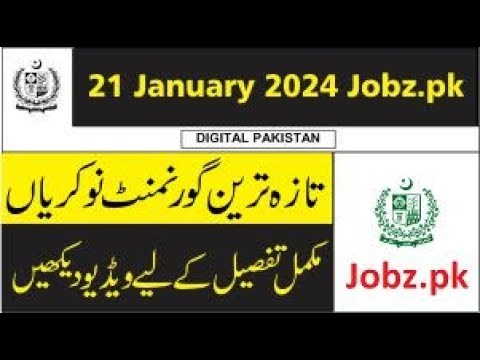 Latest Govt Jobs in Pakistan 21 January 2024 Sunday Summary