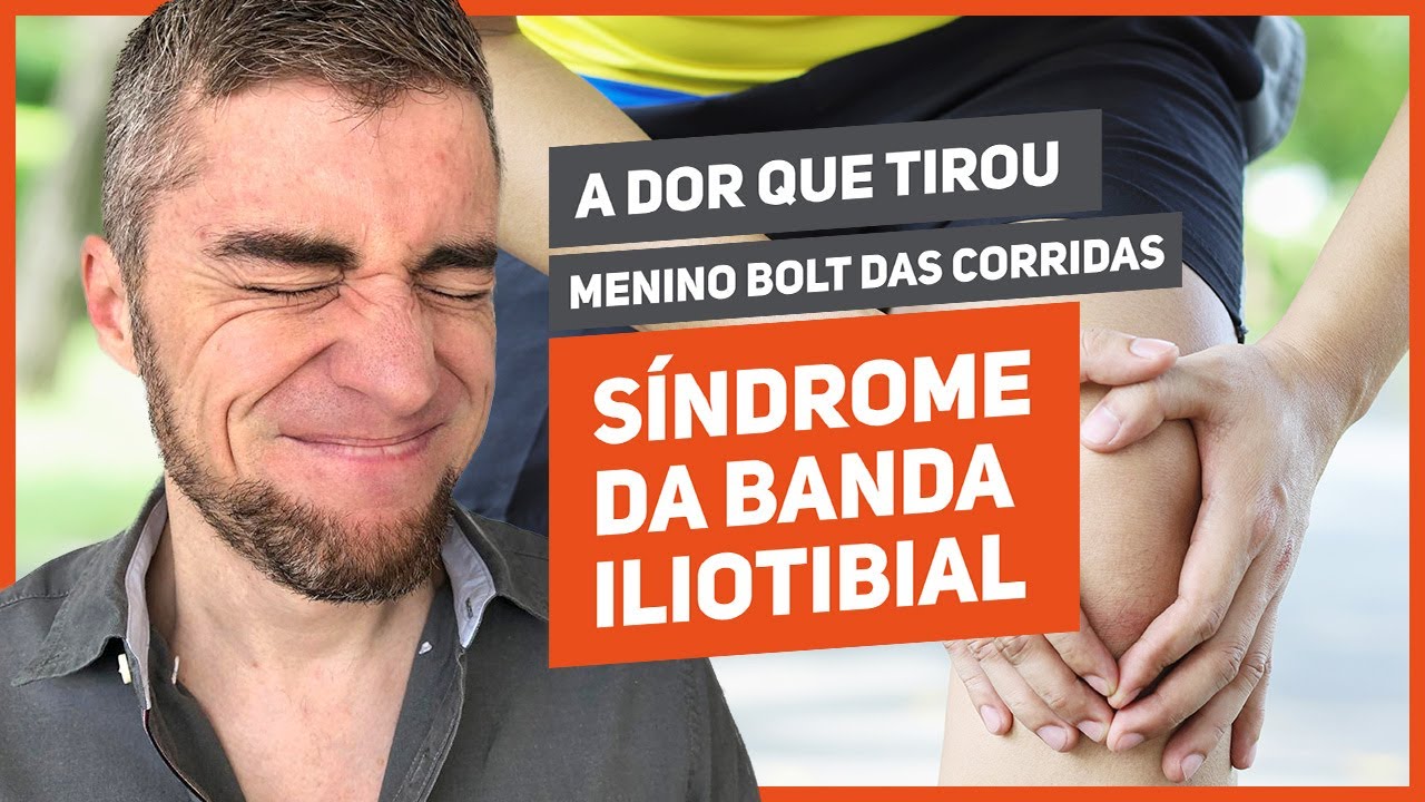 A dor que tirou menino Bolt da corrida – Síndrome da banda iliotibial
