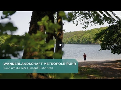 Rund um die Glörtalsperre  - Wandertipp vom Regionalverband Ruhr