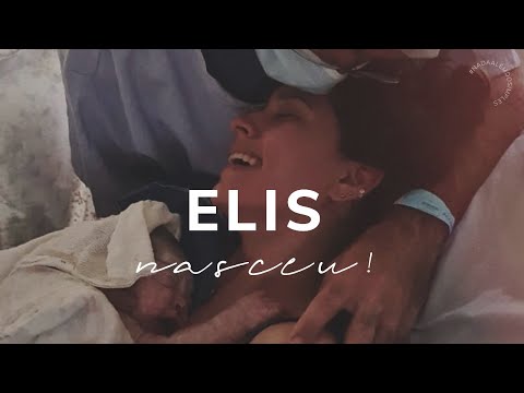 ELIS NASCEU: Relato de parto | por Isa Ribeiro - Nada Além do Simples
