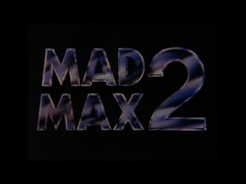 Mad Max 2 - Opening Titles