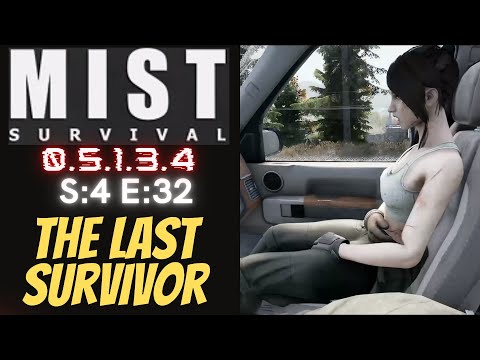 Mist Survival (Gameplay) S:4 E:32 - The Last Survivor