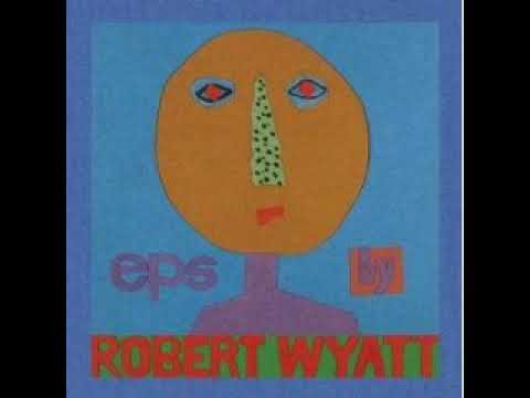 Robert Wyatt - Pigs