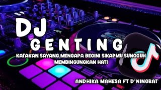 Download lagu DJ SLOW BASS (GENTING) Andhika Mahesa Ft D'Ningrat || New Remix VIRAL TIKTOK mp3 Download lagu DJ SLOW BASS (GENTING) Andhika Mahesa Ft D'Ningrat || New Remix VIRAL TIKTOK mp3