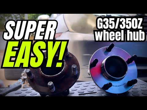 G35/350Z How To Replace Front Wheel Hub Bearing EASY!!!