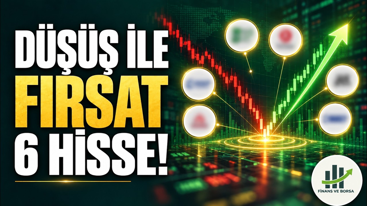 Borsadaki Düşüş ile Dip Fiyatlara Gelen 6 Hisse Analizi!