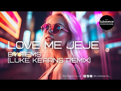Tems - Love Me Jeje (Luke Kearns Remix)
