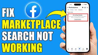 How to Fix Facebook Marketplace Search Not Working (Simple Guide to Restore Your Search Function)