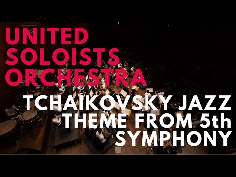 Jazz Theme from Tchaikovsky 5th symphony 2nd mov