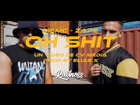 DIEMC ft. ZAPE - OH SHIT
