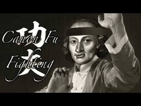 Canon Fu Fighting (Carl Douglas + Johann Pachelbel)