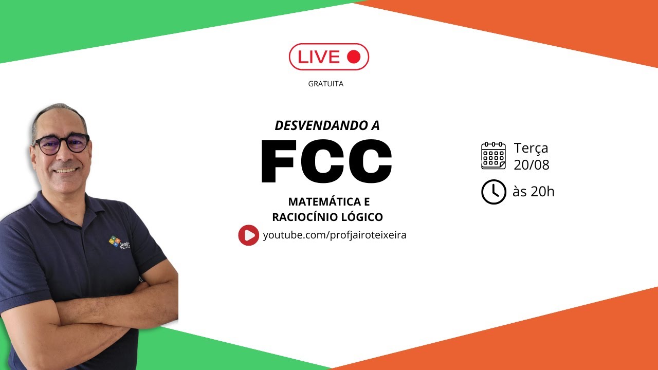 Desvendando a FCC - Matemática e Raciocínio Lógico