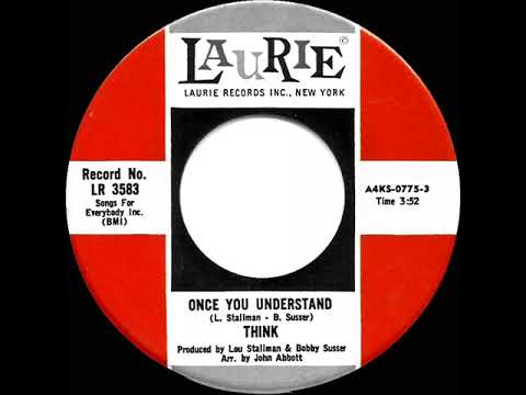 1972 HITS ARCHIVE: Once You Understand - Think (stereo 45)
