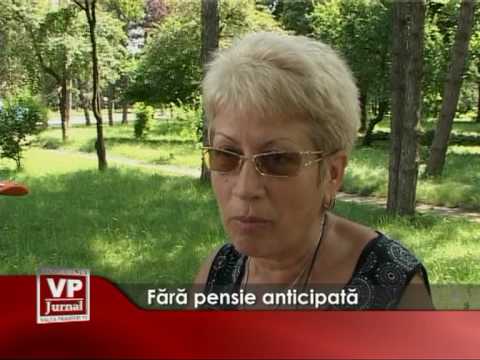 Fara pensie anticipata