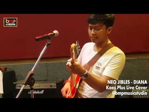 Neo Jibles - Diana (Koes Plus)