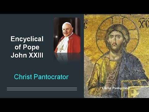 Encyclical of Pope John XXIII   Peace On Earth   Pacem In Terris