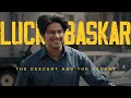 Lucky Baskar The Descent And Ascent By Ashwin Dulquersalmaan Luckybhaskar Telugu Edit