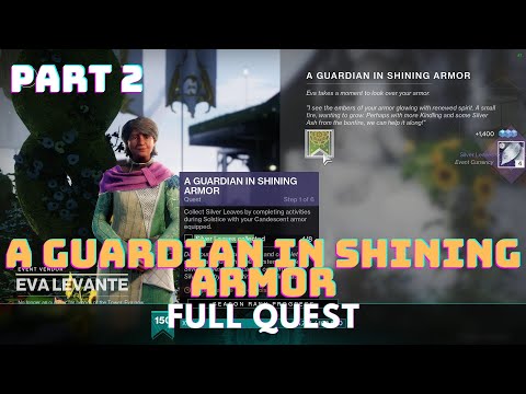"A Guardian In Shining Armor" Full Quest (Part 2) | Destiny 2 Solstice 2022