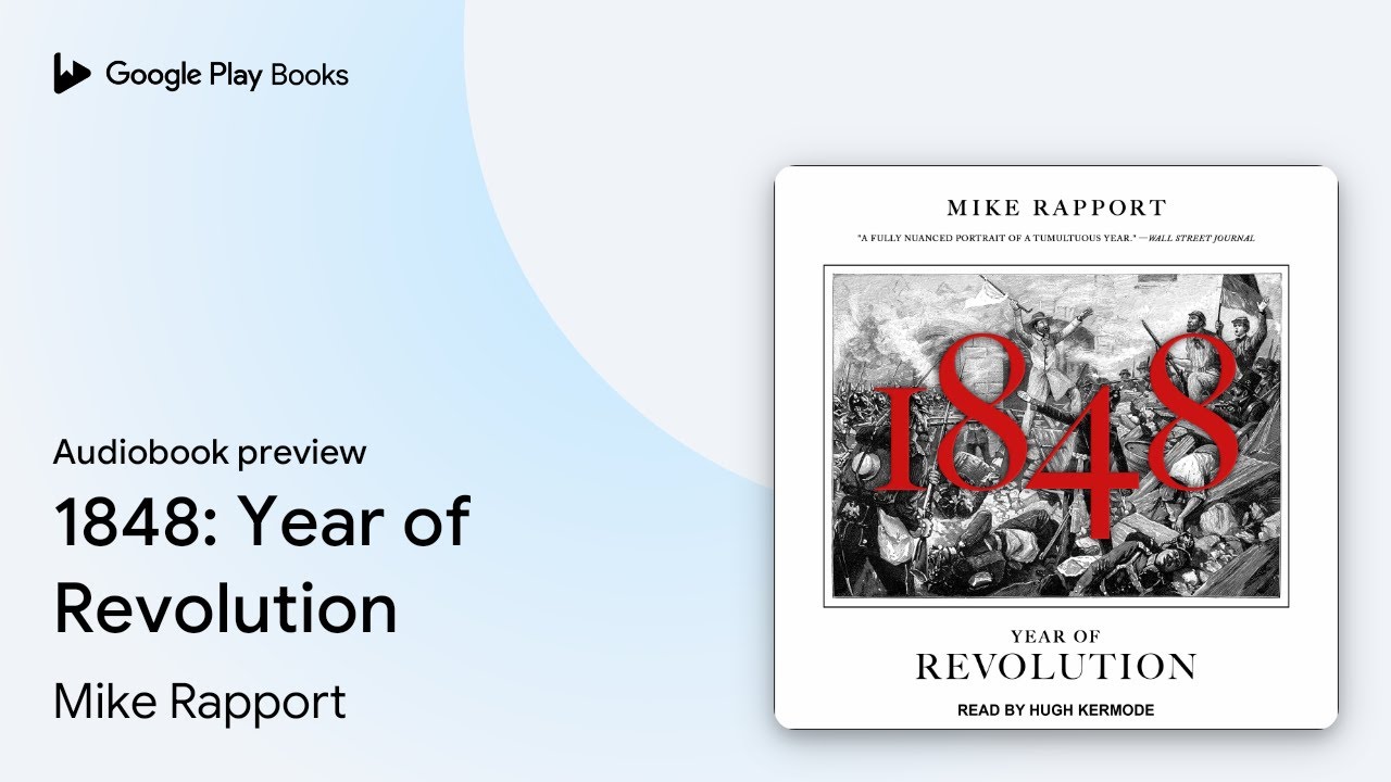 1848: Year of Revolution by Mike Rapport · Audiobook preview