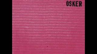 Osker - The Mistakes You Make