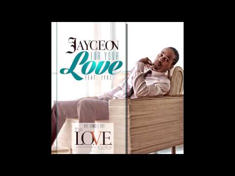 Jayceon Ft. Iyaz For Your Love Dance Remix