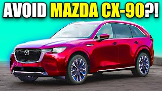 8 PROBLEMS With Mazda CX-90 You MUST Know!
