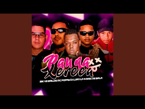 Pau na xereca (feat. Dj Luan & Lp A + de bala)