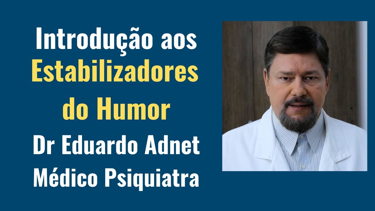 ESTABILIZADORES DO HUMOR (Nomes e Categorias)