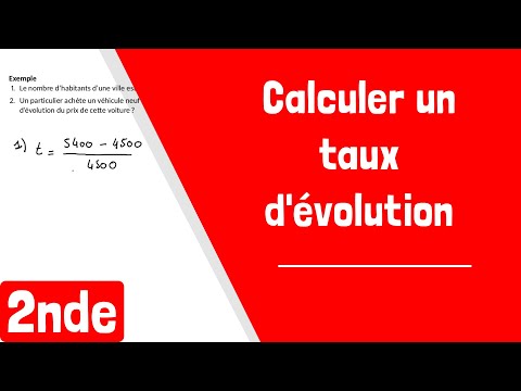 Comment calculer un taux d'évolution ?
