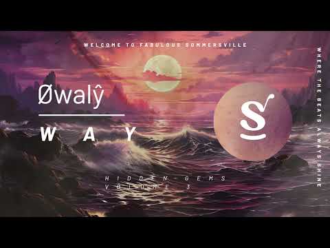 Øwalŷ - Way