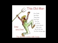 THE TRACTORS -This Old Man