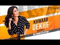 Khwab Dekhe Race VDJ Shaan DJ Aftab Remix