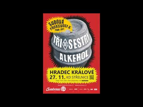 Pozvánka na koncert - TŘI SESTRY a ALKEHOL