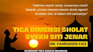 Download lagu Tiga Dimensi Sholat Menurut Syekh Siti Jenar | Ngaji Filsafat | Dr. Fahruddin Faiz mp3